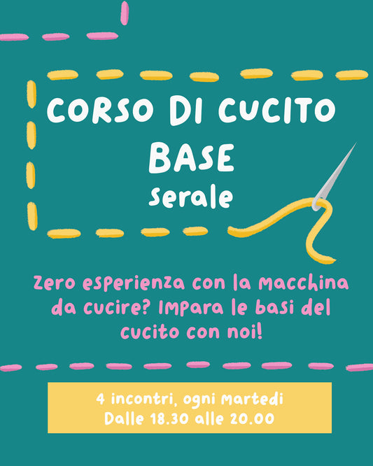 CORSO DI CUCITO BASE SERALE - MARZO (dall'11 marzo al 1 aprile)