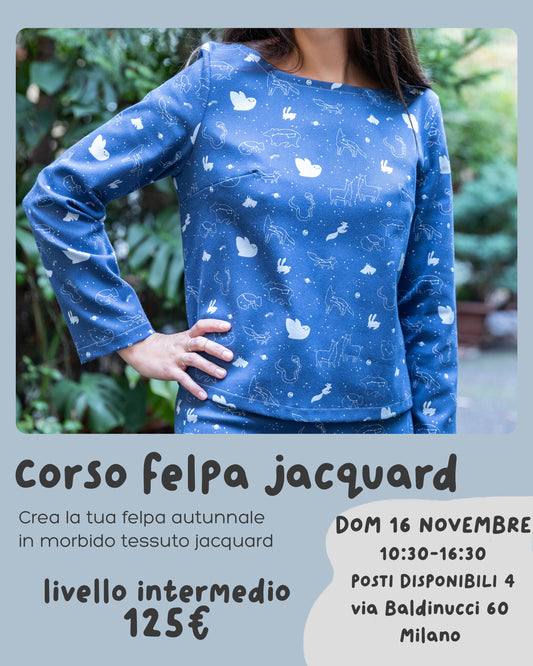 WORKSHOP DI CUCITO - FELPA JACQUARD (domenica 16 novembre)
